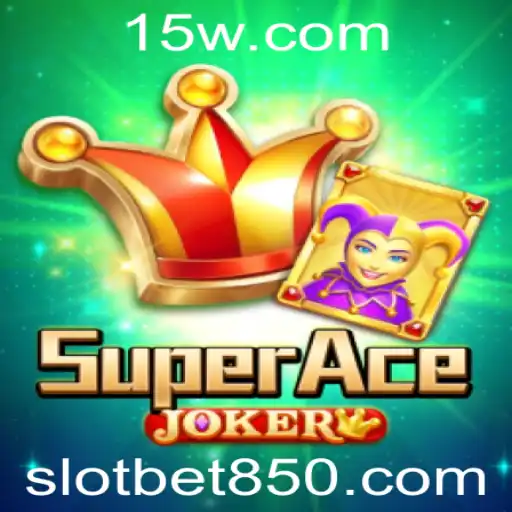 Descubra o Mundo Empolgante de SuperAceJoker: O Slotbet que Está Dominando a Cena